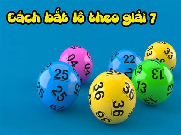 Phương pháp đánh bạc nhớ theo giải 7